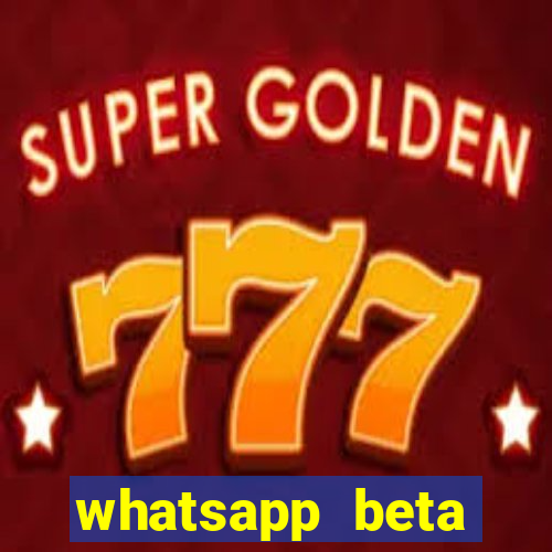 whatsapp beta 3.3.10 baixar